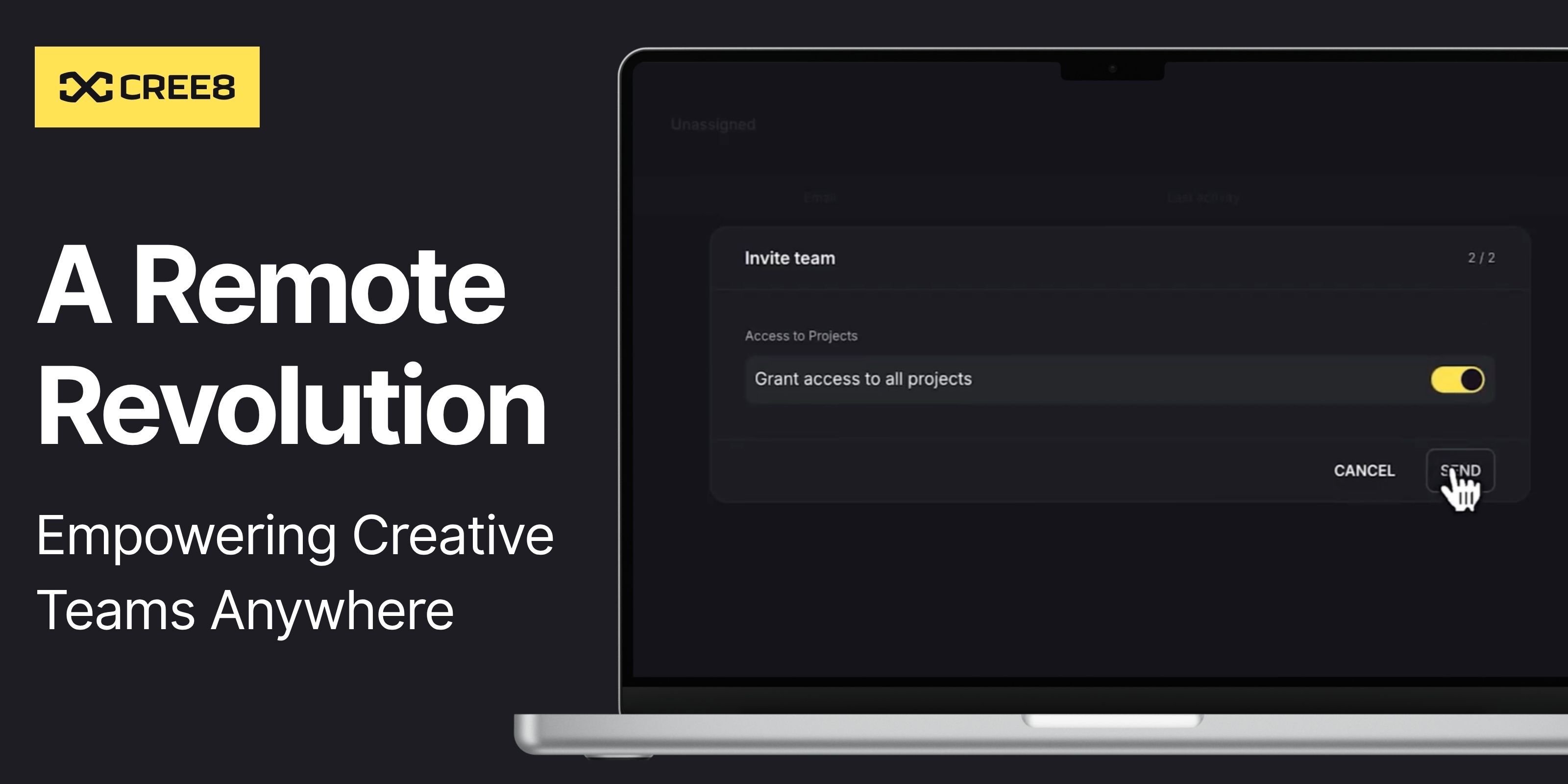 A Remote Revolution: Empowering Creative Teams Anywhere